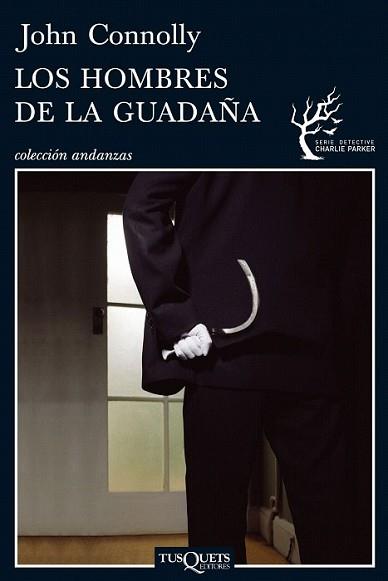 HOMBRES DE LA GUADAÑA, LOS | 9788483831342 | CONNOLLY, JOHN | Llibreria L'Illa - Llibreria Online de Mollet - Comprar llibres online