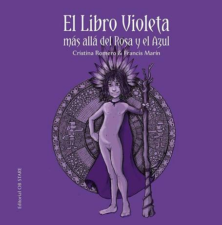 LIBRO VIOLETA, EL | 9788412310696 | ROMERO MIRALLES, CRISTINA/MARÍN GONZÁLEZ, FRANCISCO | Llibreria L'Illa - Llibreria Online de Mollet - Comprar llibres online