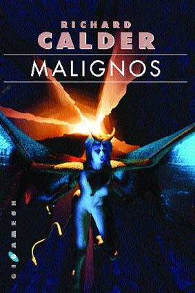 MALIGNOS | 9788493225087 | CALDER, RICHARD | Llibreria L'Illa - Llibreria Online de Mollet - Comprar llibres online