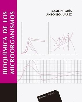 BIOQUIMICA DE LOS MICROORGANISMOS | 9788429174540 | PARES, RAMON | Llibreria L'Illa - Llibreria Online de Mollet - Comprar llibres online