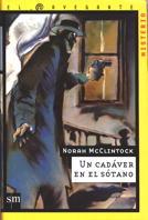 CADAVER EN EL SOTANO, UN | 9788434865495 | MCCLINTOCK, NORAH | Llibreria L'Illa - Llibreria Online de Mollet - Comprar llibres online