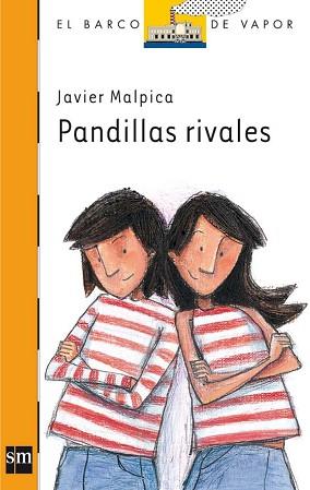 PANDILLAS RIVALES | 9788467502107 | MALPICA, JAVIER | Llibreria L'Illa - Llibreria Online de Mollet - Comprar llibres online