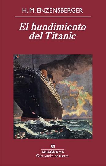 HUNDIMIENTO DEL TITANIC, EL | 9788433976048 | MAGNUS ENZENSBERGER, HANS | Llibreria L'Illa - Llibreria Online de Mollet - Comprar llibres online