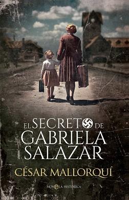 SECRETO DE GABRIELA SALAZAR, EL | 9788413849621 | MALLORQUÍ, CÉSAR | Llibreria L'Illa - Llibreria Online de Mollet - Comprar llibres online