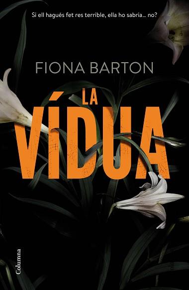 VÍDUA, LA | 9788466420945 | BARTON, FIONA | Llibreria L'Illa - Llibreria Online de Mollet - Comprar llibres online