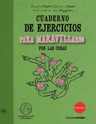 CUADERNO DE EJERCICIOS PARA MARAVILLARSE POR LAS COSAS | 9788492716975 | POLETTI, ROSETTE | Llibreria L'Illa - Llibreria Online de Mollet - Comprar llibres online