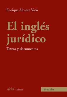 INGLES JURIDICO, EL | 9788434456006 | ALCARAZ VARO, ENRIQUE | Llibreria L'Illa - Llibreria Online de Mollet - Comprar llibres online