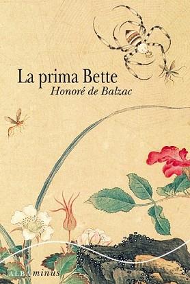 PRIMA BETTE, LA | 9788484285724 | BALZAC, HONORE DE | Llibreria L'Illa - Llibreria Online de Mollet - Comprar llibres online