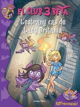 CAS DE LADY BRITÀNIA, EL | 9788490574232 | ROBERTO PAVANELLO | Llibreria L'Illa - Llibreria Online de Mollet - Comprar llibres online