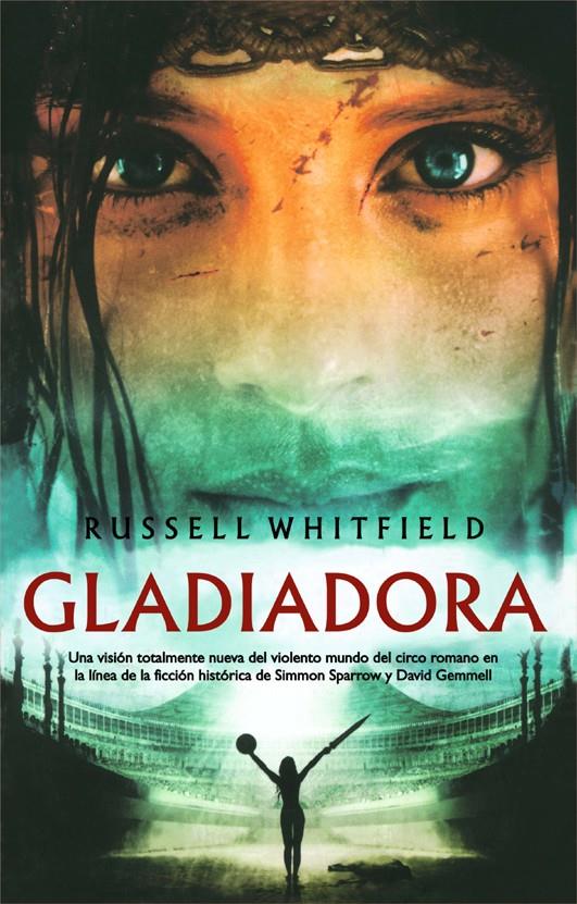 GLADIADORA | 9788498005394 | WHITFIELD, RUSSELL