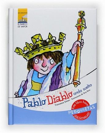 PABLO DIABLO ANDA SUELTO | 9788467531053 | SIMON, FRANCESCA | Llibreria L'Illa - Llibreria Online de Mollet - Comprar llibres online