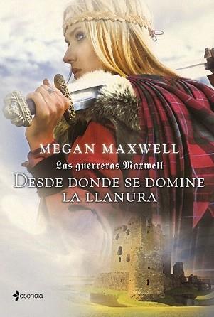 DESDE DONDE SE DOMINE LA LLANURA | 9788408007562 | MAXWELL, MEGAN | Llibreria L'Illa - Llibreria Online de Mollet - Comprar llibres online