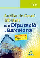 AUXILIAR DE GESTIO TRIBUTARIA TEST | 9788467661040 | GARCIA POMAR, CONSUELO | Llibreria L'Illa - Llibreria Online de Mollet - Comprar llibres online