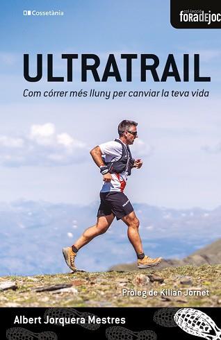 ULTRATRAIL | 9788413563992 | JORQUERA MESTRES, ALBERT | Llibreria L'Illa - Llibreria Online de Mollet - Comprar llibres online