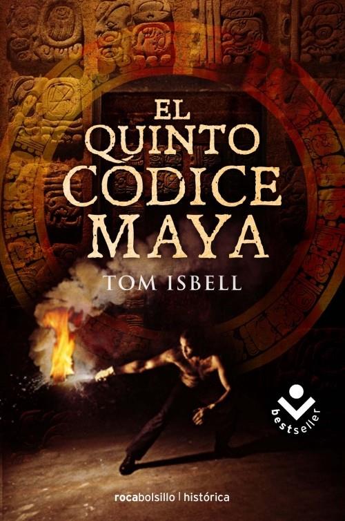 QUINTO CODICE MAYA, EL | 9788492833665 | ISBELL, TOM | Llibreria L'Illa - Llibreria Online de Mollet - Comprar llibres online