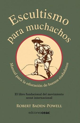 ESCULTISMO PARA MUCHACHOS | 9788432920615 | BADEN-POWELL, ROBERT | Llibreria L'Illa - Llibreria Online de Mollet - Comprar llibres online