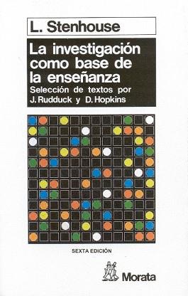 INVESTIGACION COMO BASE DE LA ENSEÑANZA, LA | 9788471123152 | Stenhouse, Lawrence | Llibreria L'Illa - Llibreria Online de Mollet - Comprar llibres online