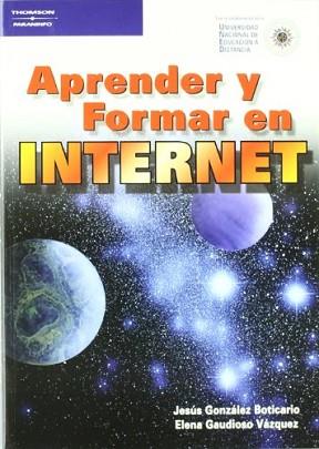 APRENDER Y FORMAR EN INTERNET | 9788428327435 | GONZALEZ BOTICARIO, JESUS; GAUDIOSO VAZQUEZ, ELENA | Llibreria L'Illa - Llibreria Online de Mollet - Comprar llibres online