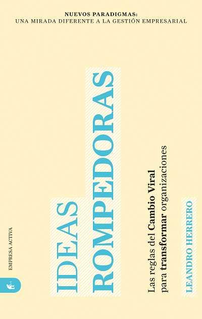 IDEAS ROMPEDORAS | 9788492452279 | HERRERO, LEANDRO | Llibreria L'Illa - Llibreria Online de Mollet - Comprar llibres online