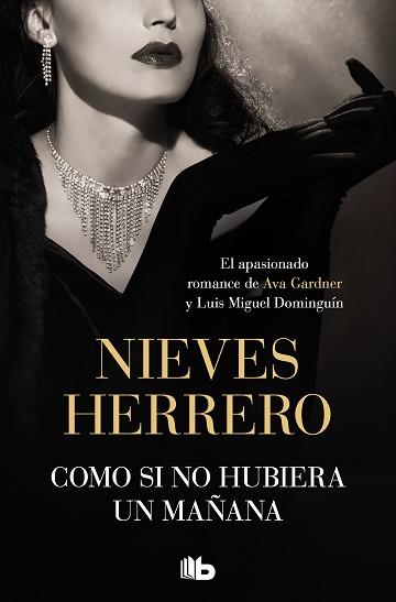 COMO SI NO HUBIERA UN MAÑANA | 9788413146706 | HERRERO, NIEVES | Llibreria L'Illa - Llibreria Online de Mollet - Comprar llibres online