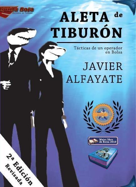 ALETA DE TIBURÓN | 9788461335398 | ALFAYATE GALLARDO, JAVIER | Llibreria L'Illa - Llibreria Online de Mollet - Comprar llibres online