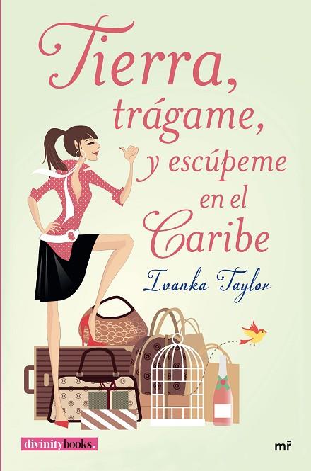 TIERRA TRÁGAME Y ESCÚPEME EN EL CARIBE | 9788427042094 | TAYLOR, IVANKA | Llibreria L'Illa - Llibreria Online de Mollet - Comprar llibres online