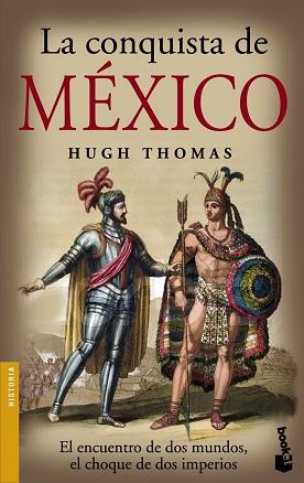 CONQUISTA DE MEXICO, LA | 9788408073536 | THOMAS, HUGH | Llibreria L'Illa - Llibreria Online de Mollet - Comprar llibres online