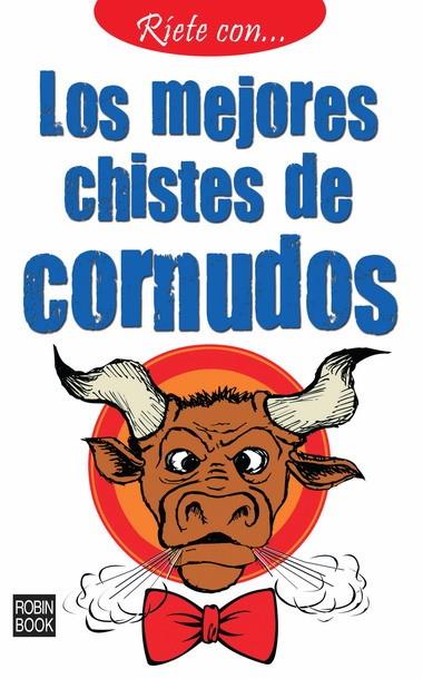 MEJORES CHISTES DE CORNUDOS, LOS | 9788499171012 | ANÓNIMO | Llibreria L'Illa - Llibreria Online de Mollet - Comprar llibres online