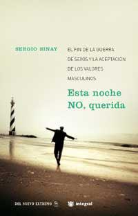 ESTA NOCHE NO QUERIDA | 9788479019204 | SINAY, SERGIO | Llibreria L'Illa - Llibreria Online de Mollet - Comprar llibres online