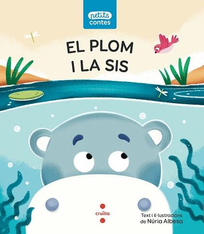 PLOM I LA SIS, EL | 9788466154130 | ALBESA VALDÉS, NÚRIA | Llibreria L'Illa - Llibreria Online de Mollet - Comprar llibres online