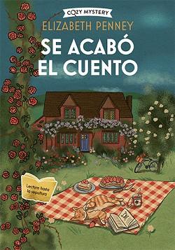 SE ACABÓ EL CUENTO (COZY MYSTERY) | 9788410206335 | PENNEY, ELIZABETH | Llibreria L'Illa - Llibreria Online de Mollet - Comprar llibres online