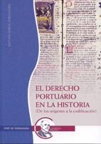 DERECHO PORTUARIO EN LA HISTORIA, EL | 9788496754218 | JORDA FERNANDEZ, ANTONI | Llibreria L'Illa - Llibreria Online de Mollet - Comprar llibres online