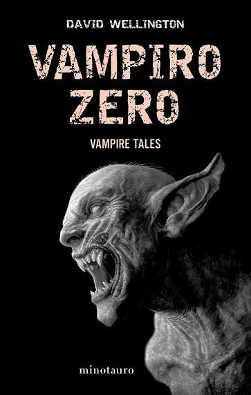 VAMPIRO ZERO | 9788445077979 | WELLINGTON, DAVID | Llibreria L'Illa - Llibreria Online de Mollet - Comprar llibres online