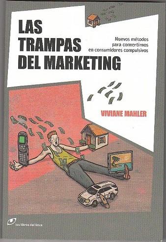 TRAMPAS DEL MARKETING, LAS | 9788493703851 | MAHLER, VIVIANE | Llibreria L'Illa - Llibreria Online de Mollet - Comprar llibres online