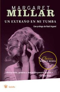 EXTRAÑO EN MI TUMBA, UN | 9788498671995 | MILLAR, MARGARET | Llibreria L'Illa - Llibreria Online de Mollet - Comprar llibres online