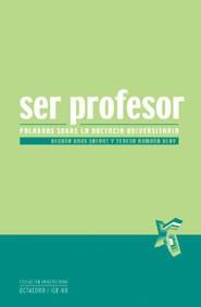 SER PROFESOR | 9788480636919 | GROS SALVAT, BEGOÑA / ROMAÑA BLAY, TERESA | Llibreria L'Illa - Llibreria Online de Mollet - Comprar llibres online