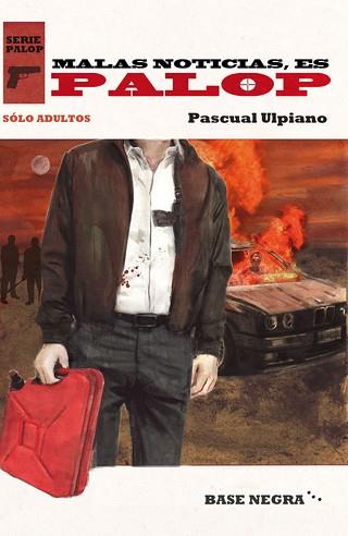 PALOP JUEGA SUCIO | 9788415706458 | ULPIANO, PASCUAL | Llibreria L'Illa - Llibreria Online de Mollet - Comprar llibres online