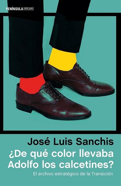 DE QUÉ COLOR LLEVABA ADOLFO LOS CALCETINES? | 9788499425054 | SANCHIS ARMELLES, JOSE LUIS | Llibreria L'Illa - Llibreria Online de Mollet - Comprar llibres online