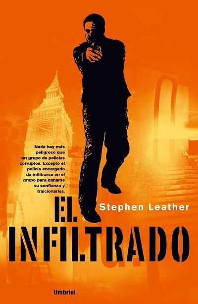 INFILTRADO, EL | 9788489367289 | LEATHER, STEPHEN | Llibreria L'Illa - Llibreria Online de Mollet - Comprar llibres online