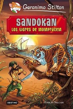 SANDOKAN. LOS TIGRES DE MOMPRACEM | 9788408141341 | GERONIMO STILTON | Llibreria L'Illa - Llibreria Online de Mollet - Comprar llibres online