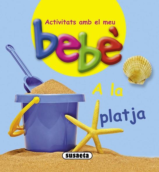 A LA PLATJA | 9788467724097 | Llibreria L'Illa - Llibreria Online de Mollet - Comprar llibres online