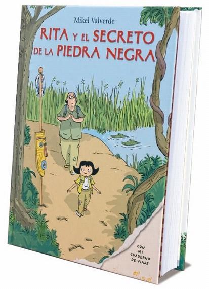 RITA Y EL SECRETO DE LA PIEDRA NEGRA | 9788479424497 | VALVERDE, MIKEL | Llibreria L'Illa - Llibreria Online de Mollet - Comprar llibres online