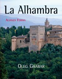 ALHAMBRA, LA | 9788420653198 | GRABAR, OLEG | Llibreria L'Illa - Llibreria Online de Mollet - Comprar llibres online