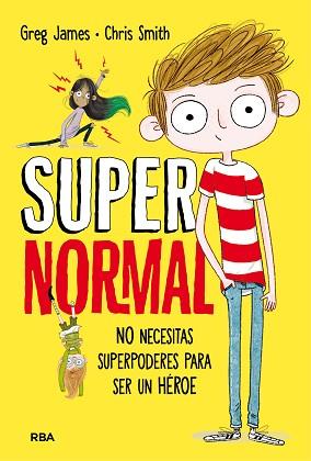 SUPERNORMAL (CASTELLANO) | 9788427211674 | JAMES , GREG/SMITH , CHRIS | Llibreria L'Illa - Llibreria Online de Mollet - Comprar llibres online