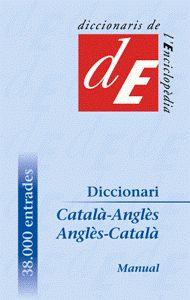 DICCIONARI MANUAL CATALÀ-ANGLÈS / ANGLÈS-CATALÀ | 9788441215160 | Llibreria L'Illa - Llibreria Online de Mollet - Comprar llibres online