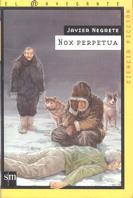 NOX PERPETUA | 9788434865518 | NEGRETE MEDINA, JAVIER (1964- ) | Llibreria L'Illa - Llibreria Online de Mollet - Comprar llibres online