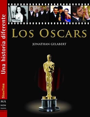 OSCARS, LOS | 9788496924277 | GELABERT, JONATHAN | Llibreria L'Illa - Llibreria Online de Mollet - Comprar llibres online