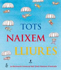 TOTS NAIXEM LLIURES | 9788498672541 | AUTORES , VARIOS | Llibreria L'Illa - Llibreria Online de Mollet - Comprar llibres online