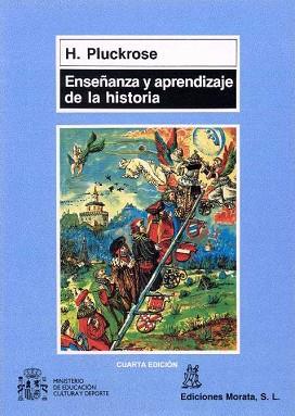 ENSEÑANZA Y APRENDIZAJE DE LA HISTORIA | 9788471123800 | H.PLUCKROSE | Llibreria L'Illa - Llibreria Online de Mollet - Comprar llibres online