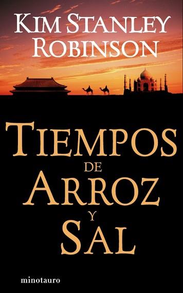 TIEMPOS DE ARROZ Y SAL | 9788445074091 | STANLEY ROBINSON, KIM | Llibreria L'Illa - Llibreria Online de Mollet - Comprar llibres online